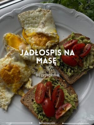 Jadłospis na masę